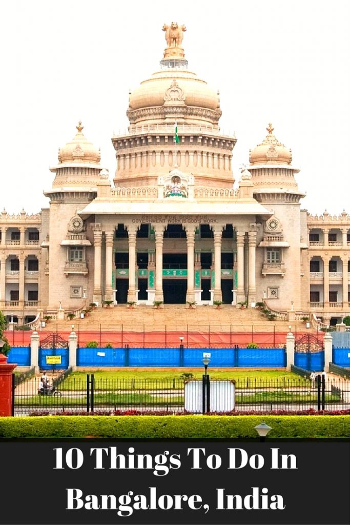 10 Things to do in Bangalore, India