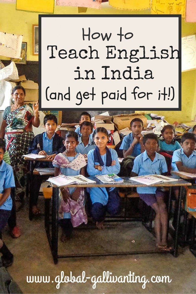 How to teach English in India and get paid for it!