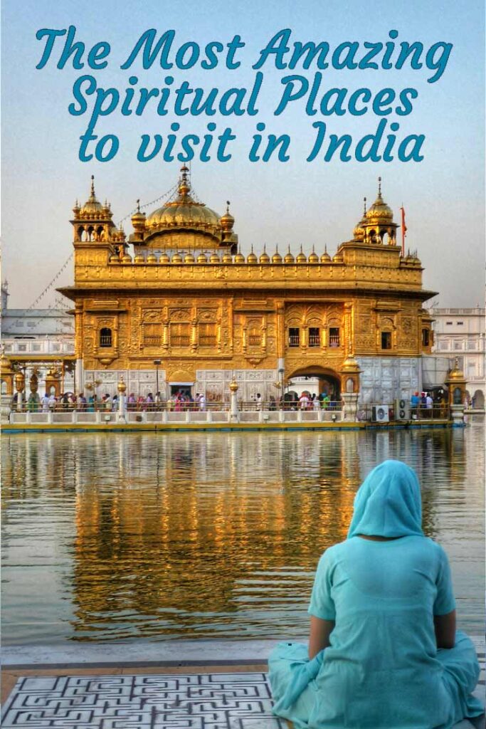 Spiritual Places to visit in India