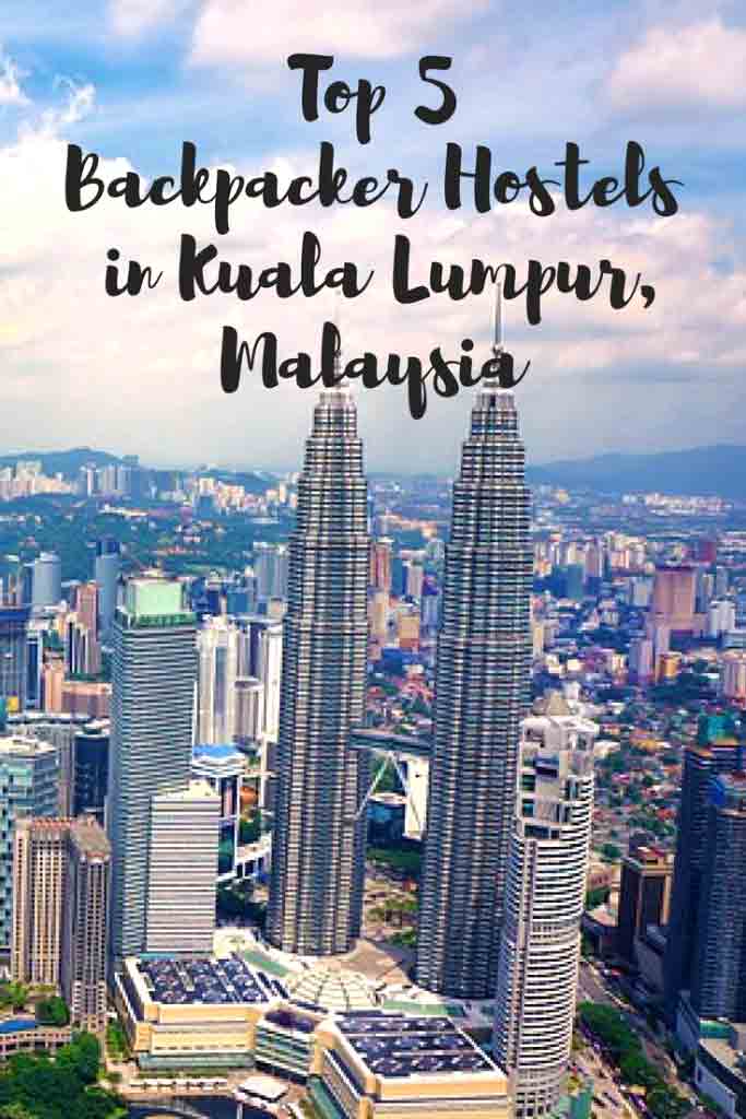 Top 5 Backpacker Hostels in Kuala Lumpur, Malaysia