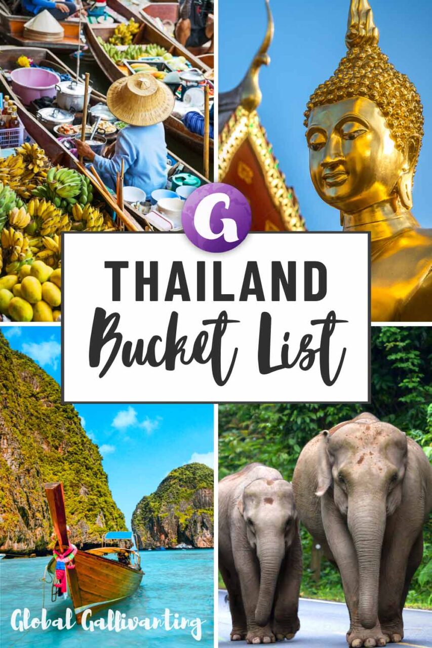 The Ultimate Thailand Bucket List. Dream Destinations, Things To See, Temples, Beaches, Markets and Wildlife.
